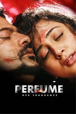 Download - Perfume - Her Fragrance (2022) WebRip Malayalam ESub 480p 720p 1080p
