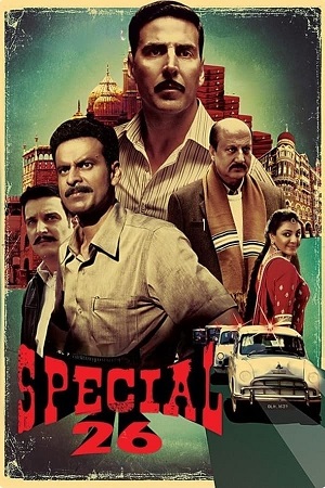 Download Special 26 (2013) BluRay Hindi ESub 480p 720p