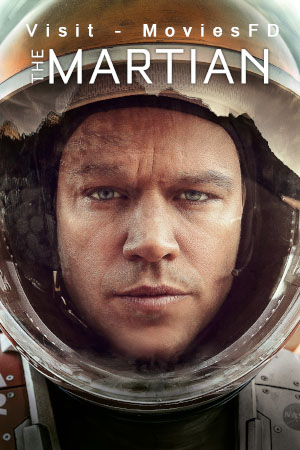Download The Martian (2015) BluRay [Hindi + English] ESub 480p 720p