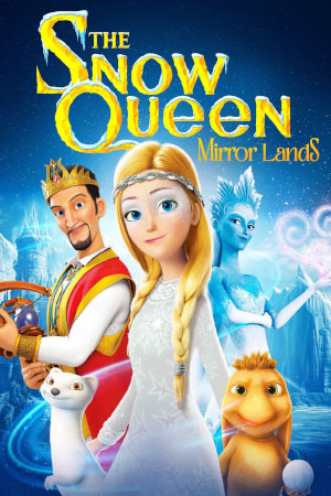 Download The Snow Queen 4: Mirrorlands (2018) BluRay [Tamil + Telugu + Russian] ESub 480p 720p 1080p