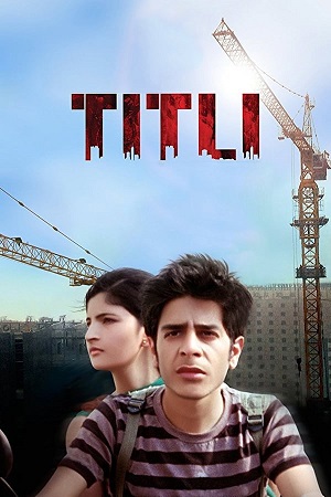 Download Titli (2014) WebRip Hindi ESub 480p 720p