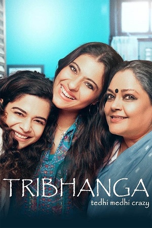 Download Tribhanga (2021) WebRip Hindi MSub 480p 720p