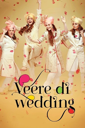 Download Veere Di Wedding (2018) WebRip Hindi ESub 480p 720p