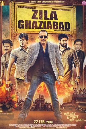 Download Zila Ghaziabad (2013) WebRip Hindi ESub 480p 720p