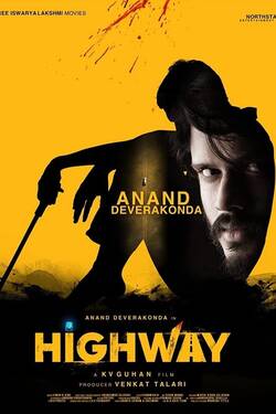Highway (2022) WebDl Telugu 480p 720p 1080p Download - Watch Online