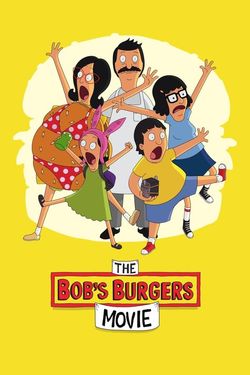 The Bob’s Burgers Movie (2022) BluRay English 480p 720p 1080p 2160p Download - Watch Online
