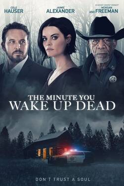 The Minute You Wake Up Dead (2022) WebRip English ESub 480p 720p 1080p Download - Watch Online