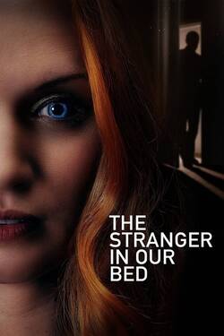 The Stranger in Our Bed (2022) WebRip English 480p 720p 1080p 2160p Download - Watch Online